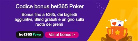 poker bet365 codice bonus